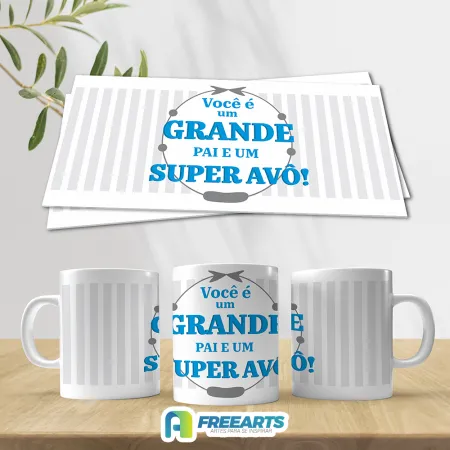 Você é um grande pai e um super avô