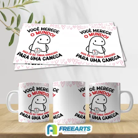 Você merece o mundo