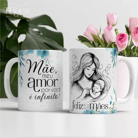 Mãe meu amor por você é infinito