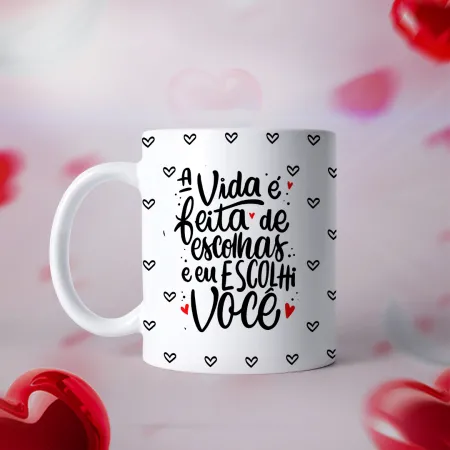 A vida é feita de escolhas